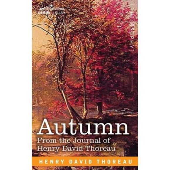 Autumn: From the Journal of Henry David Thoreau -- Henry David Thoreau - Picture 1 of 1